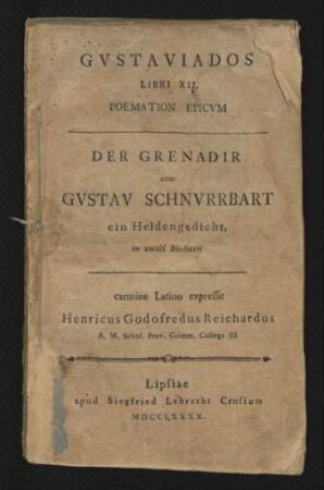 Gustaviados Libri XII, Poemation Epicum : ein Heldengedicht, in zwölf Büchern