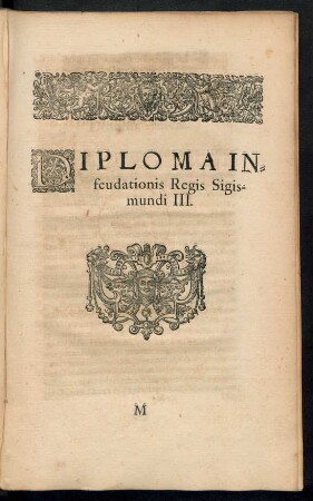 Diploma Infeudationis Regis Sigismundi III.