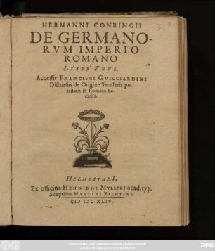 Hermanni Conringii De Germanorum Imperio Romano Liber Unus