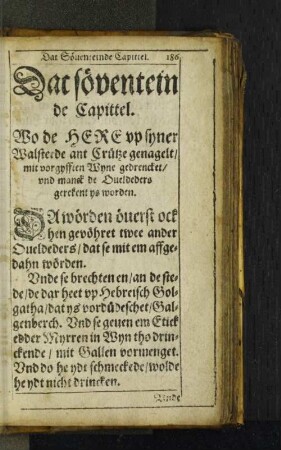 [Dat sövendteinde Capittel.- Dat achteinde Capittel.]