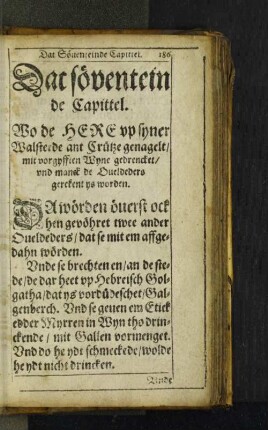 [Dat sövendteinde Capittel.- Dat achteinde Capittel.]