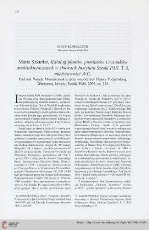 67: [Rezension von: Maria Szkurłat, Katalog planów, pomiarów i rysunków architektonicznych w zbiorach Instytutu Sztuki PAN. T. I, miejscowości A-C]