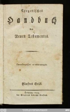 Fünftes Stük: Exegetisches Handbuch des Neuen Testamentes