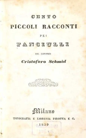 Cento piccoli racconti pei fanciulli