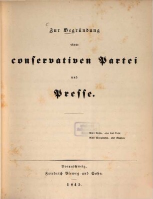 Zur Begründung einer conservativen Partei und Presse