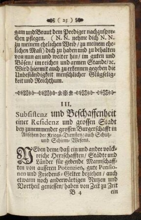 III. Subsistenz und Beschaffenheit einer Residenz und grossen Stadt bey zunemmender grossen Burgerschafft in Ansehen der Kriegs-Diensten/ auch Schutz- und Schirm-Wesens.