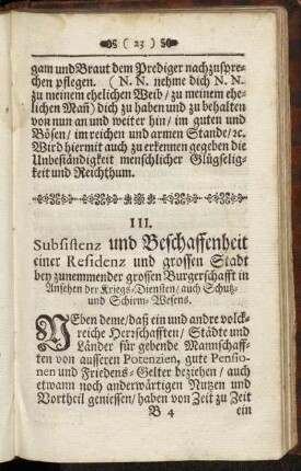 III. Subsistenz und Beschaffenheit einer Residenz und grossen Stadt bey zunemmender grossen Burgerschafft in Ansehen der Kriegs-Diensten/ auch Schutz- und Schirm-Wesens.