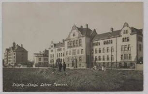 Leipzig. Königl. Lehrer Seminar