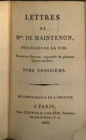 Lettres de Madame de Maintenon : précédées de sa vie. 3