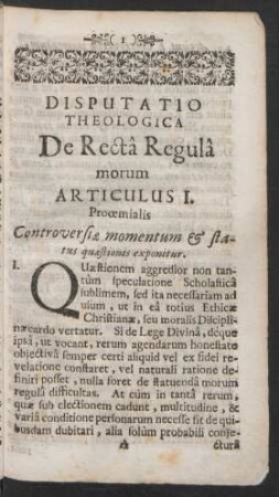 Articulus I. Prooemialis Controversiae momentum & status quaestionis exponitur.