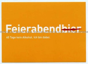 Werbepostkarte gegen Alkoholmissbrauch mit der Kampagne 40 Tage keinen Alkohol