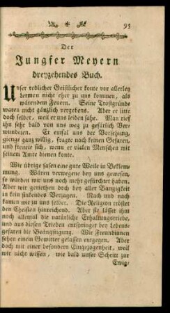 Der Jungfer Meyern dreyzehendes Buch.
