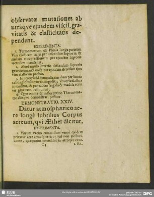 Demonstratio XXIV. Datur atmosphaerico aere longe subtilius Corpus aereum, qui Aether dicitur