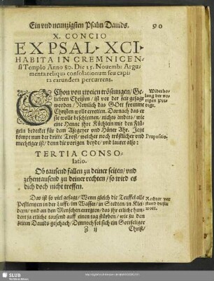 X. Concio Ex Psal. XCI. Habita In Cremnicensi Templo Anno 80. Die 15. Novemb: Argumenta reliqua consolationum seu capita earundem percurrens