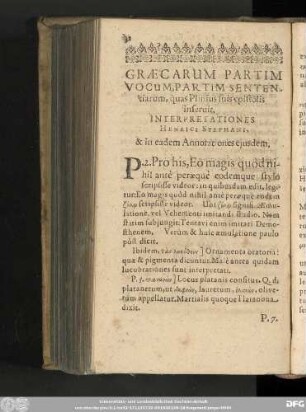 Graecarum Partim Vocum, Partim, Sententiarum, quas Plinius suis epistolis inservit, Interpretationes Henrici Stephani, & in eadem Annotationes eiusdem.