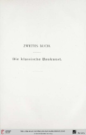 Zweites Buch: Die klassische Baukunst