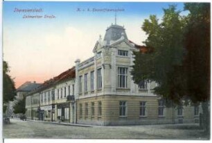 Theresienstadt. Korpsoffiziersschule : Theresienstadt, Leitmeritzer Straße. K. u. K. Korpsoffiziersschule