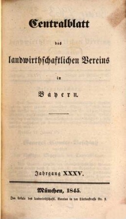 Centralblatt des Landwirthschaftlichen Vereins in Bayern. 35. 1845
