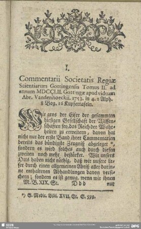 I. Commentarii Societatis Regiae Scientiarum Gottingensis Tomus II. ad annum MDCCLII. Gottingae apud viduam Abr. Vandenhoeckii. 1753