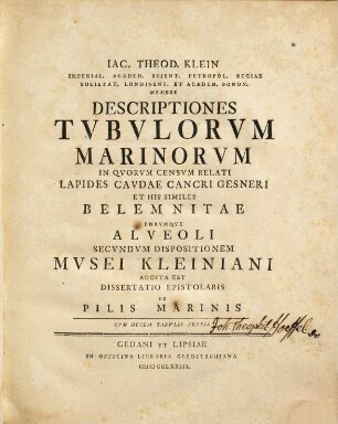 Descriptiones tubulorum marinorum, in quorum censum relati lapides caudae cancri Gesneri, et his similes, Belmnitae, eorumqeu alveoli secundum dispositionem Musei Kleiniani