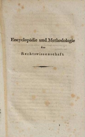 Lehrbuch der Encyclopädie und Methodologie der Rechtswissenschaft