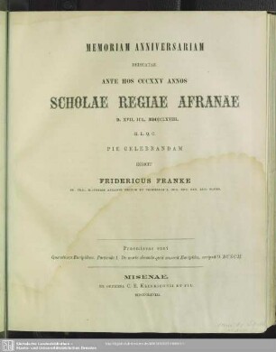 1868: Memoriam anniversariam dedicatae ante hos ... annos Scholae Regiae Afranae ... pie celebrandam indicit