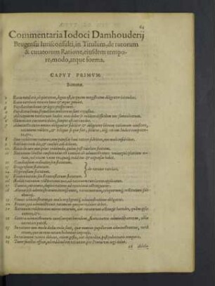 In titulum, de tutorum & curatorum ratione, eiusdem tempore, modo, atque forma.