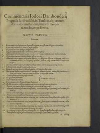 In titulum, de tutorum & curatorum ratione, eiusdem tempore, modo, atque forma.
