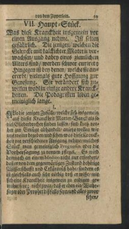 VII. Haupt-Stück. Was diese Kranckheit insgemein vor einen Ausgang nehme. ...
