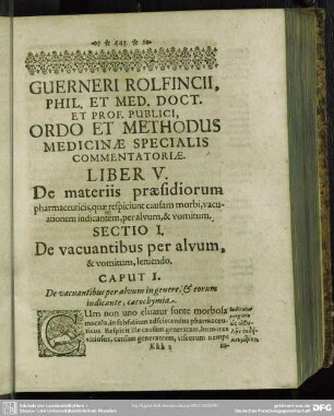 Liber V. De materiis praesidiorum pharmaceuticis, quae respiciunt causam morbi, vacuationem indicantem, per alvum & vomitum