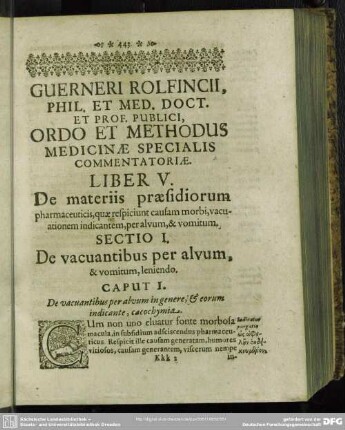 Liber V. De materiis praesidiorum pharmaceuticis, quae respiciunt causam morbi, vacuationem indicantem, per alvum & vomitum