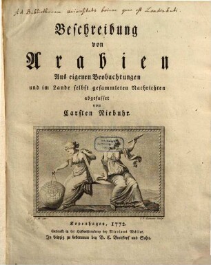 Beschreibung von Arabien : aus eigenen Beobachtungen und im Lande selbst gesammleten Nachrichten