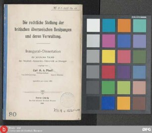 Die rechtliche Stellung der britischen überseeischen Besitzungen und deren Verwaltung