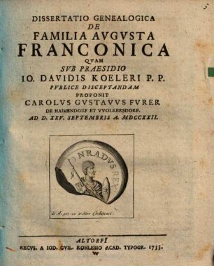 Diss. geneal. de familia augusta Franconica