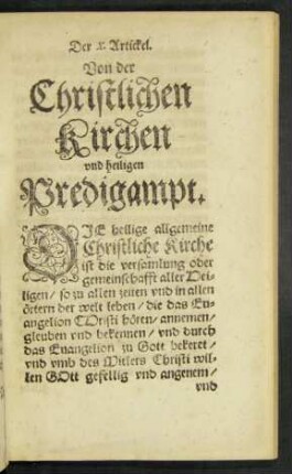 Der X. Artickel. Von der Christlichen Kirchen und heiligen Predigampt.