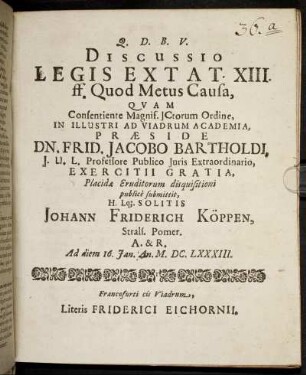 Discussio Legis Extat. XIII.ff. Quod Metus Causa