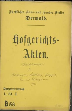 Barkhausen, Kanzleirat zu Niederbarkhausen gegen Birkemeier, Stellbring, Gröppel, Voss und Ebbinghaus zu Oerlinghausen