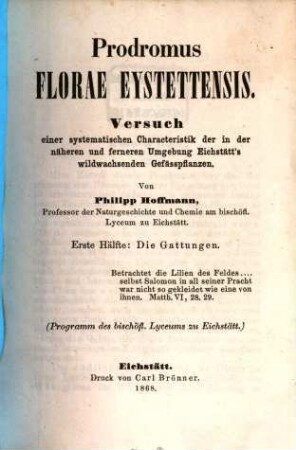 Prodromus florae Eystettensis : Versuch einer systematischen Characteristik der in der näheren und ferneren Umgebung Eichstätt's wildwachsenden Gefäßpflanzen, 1. Die Gattungen