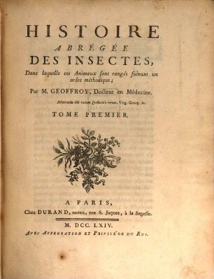Histoire abrégée des Insectes : Dans laquelle ces Animaux sont rangés suivant un ordre méthodique, 1