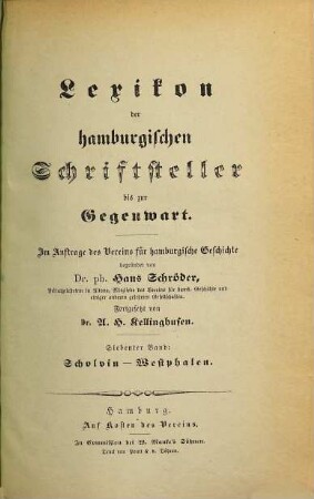 Lexikon der hamburgischen Schriftsteller bis zur Gegenwart, 7. Scholvin - Westphalen