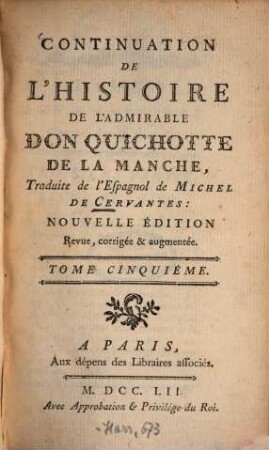 Histoire de l'admirable Don Quichotte de la Manche, 5. Continuation de l'histoire de l'admirable Don Quichotte ...
