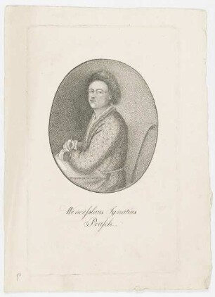 Bildnis Wenceßlaus Ignatius Prasch