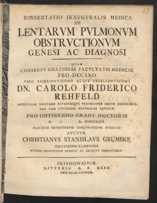 Dissertatio Inauguralis Medica De Lentarum Pulmonum Obstructionum Genesi Ac Diagnosi
