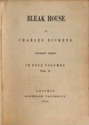 Bleak house : in four volumes, 2