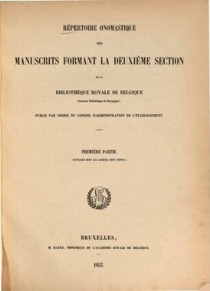 Répertoire onomastique des manuscrits formant la 2e section de la Bibliothèque royale de Belgique : , 1