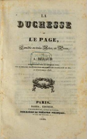 La Duchesse et le Page : Comédie en trois actes en prose