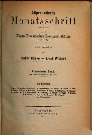 Altpreußische Monatsschrift. 14 = Bd. 80. 1877