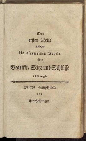 Drittes Hauptstück, von Eintheilungen.