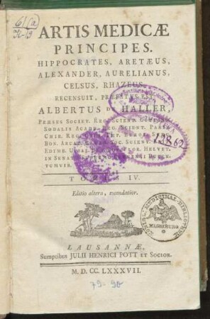 Tomus IV.: Artis Medicæ Principes, Hippocrates, Aretæus, Alexander, Aurelianus, Celsus, Rhazeus