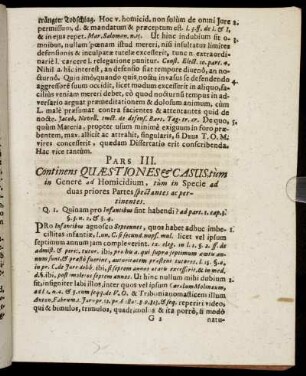 Pars. III. Continens Quӕstiones & Casus, tum in Genere ad Homicidium, tum in Specie ad duas priores Partes spectantes ac pertinentes